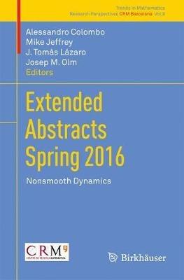 Extended Abstracts Spring 2016: Nonsmooth Dynamics - cover