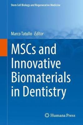 MSCs and Innovative Biomaterials in Dentistry - cover