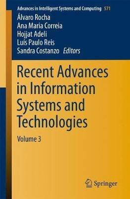 Recent Advances in Information Systems and Technologies: Volume 3 - cover