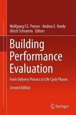 Building Performance Evaluation: From Delivery Process to Life Cycle Phases - cover