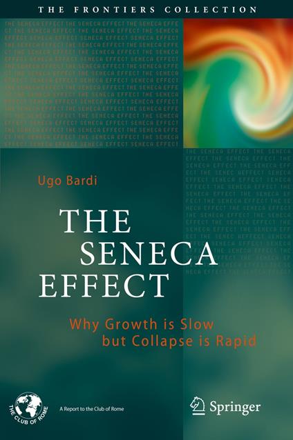 The Seneca Effect