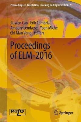 Proceedings of ELM-2016 - cover