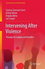 Intervening After Violence: Therapy for Couples and Families
