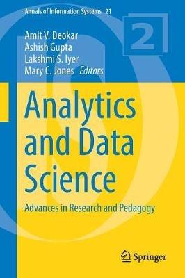Analytics and Data Science: Advances in Research and Pedagogy - cover
