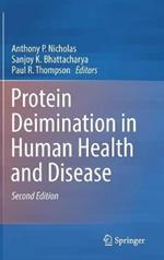 Protein Deimination in Human Health and Disease