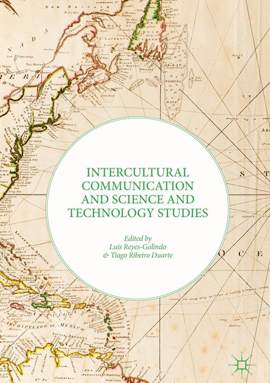Intercultural Communication and Science and Technology Studies