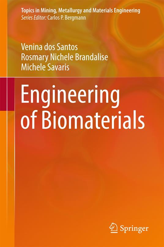 Engineering of Biomaterials