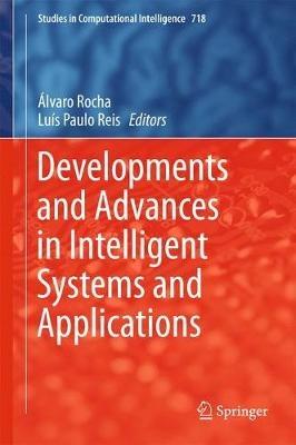 Developments and Advances in Intelligent Systems and Applications - cover