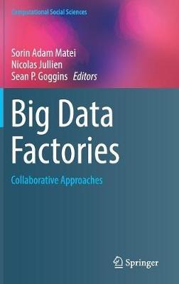 Big Data Factories: Collaborative Approaches - cover
