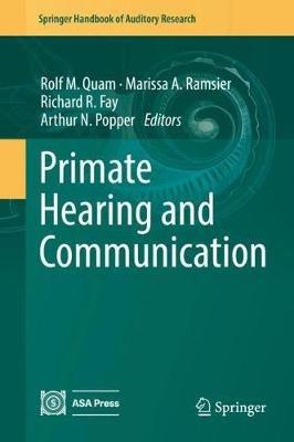 Primate Hearing and Communication - cover