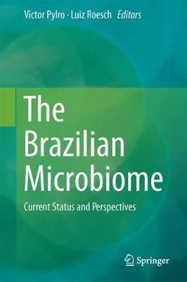 The Brazilian Microbiome: Current Status and Perspectives - cover