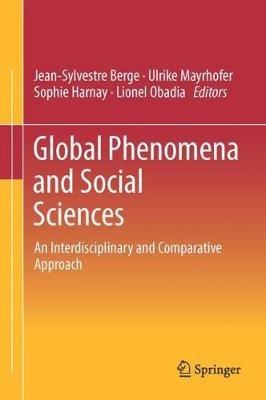 Global Phenomena and Social Sciences: An Interdisciplinary and Comparative Approach - cover
