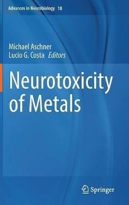Neurotoxicity of Metals - cover