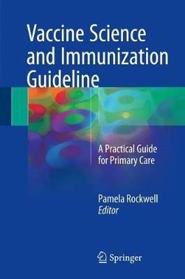 Vaccine Science and Immunization Guideline: A Practical Guide for Primary Care - cover
