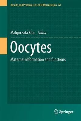 Oocytes: Maternal Information and Functions - cover