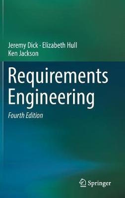 Requirements Engineering - Jeremy Dick,Elizabeth Hull,Ken Jackson - cover