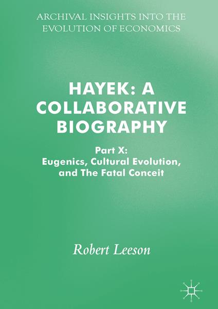 Hayek: A Collaborative Biography