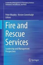 Fire and Rescue Services: Leadership and Management Perspectives