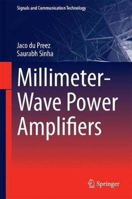 Millimeter-Wave Power Amplifiers - Jaco Du Preez,Saurabh Sinha - cover