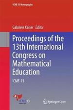 Proceedings of the 13th International Congress on Mathematical Education: ICME-13