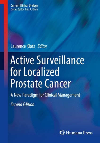Active Surveillance for Localized Prostate Cancer