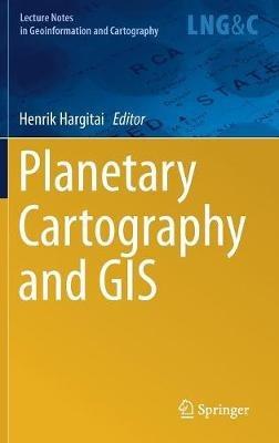 Planetary Cartography and GIS - cover