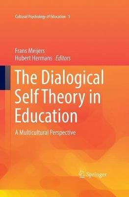 The Dialogical Self Theory in Education: A Multicultural Perspective - cover