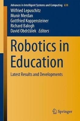 Robotics in Education: Latest Results and Developments - cover