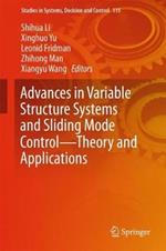Advances in Variable Structure Systems and Sliding Mode Control—Theory and Applications