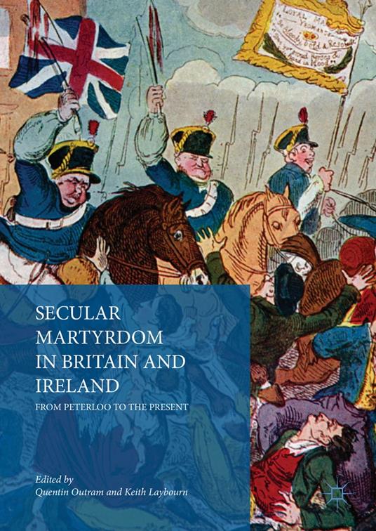 Secular Martyrdom in Britain and Ireland
