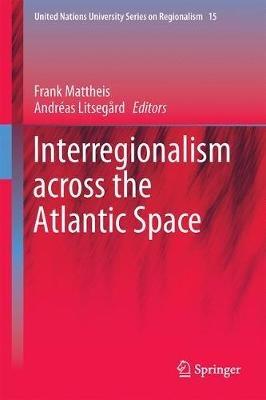 Interregionalism across the Atlantic Space - cover