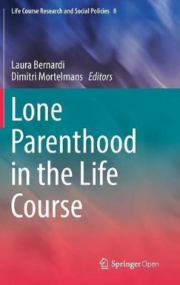 Lone Parenthood in the Life Course - cover