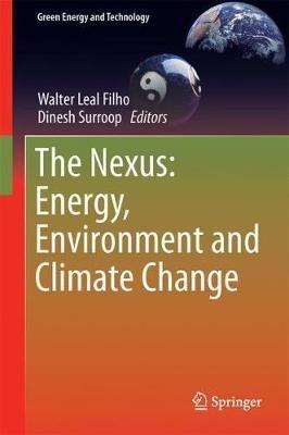 The Nexus: Energy, Environment and Climate Change - cover
