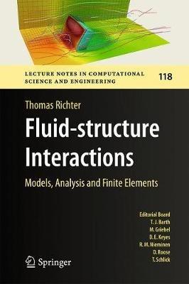 Fluid-structure Interactions: Models, Analysis and Finite Elements - Thomas Richter - cover