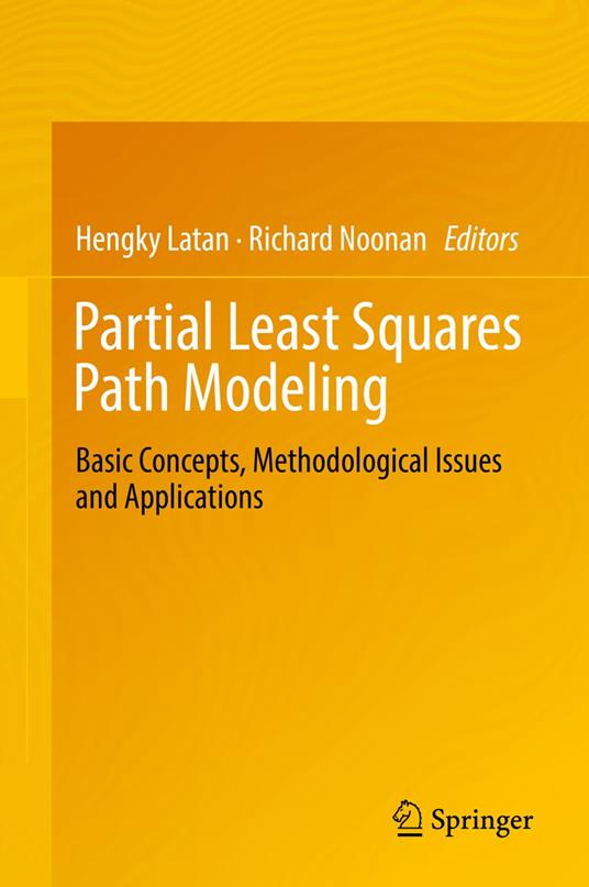 Partial Least Squares Path Modeling