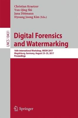 Digital Forensics and Watermarking: 16th International Workshop , IWDW 2017, Magdeburg, Germany, August 23-25, 2017, Proceedings - cover