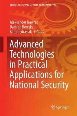 Advanced Technologies in Practical Applications for National Security - cover