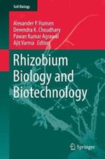 Rhizobium Biology and Biotechnology