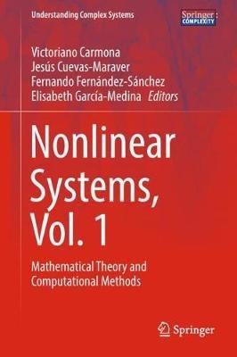 Nonlinear Systems, Vol. 1: Mathematical Theory and Computational Methods - cover
