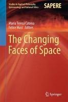 The Changing Faces of Space - cover