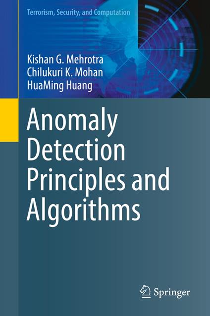 Anomaly Detection Principles and Algorithms