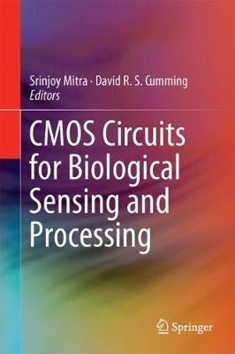 CMOS Circuits for Biological Sensing and Processing - cover