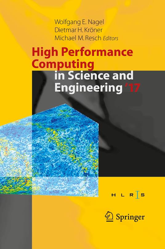 High Performance Computing in Science and Engineering ' 17