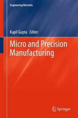 Micro and Precision Manufacturing - cover