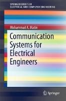 Communication Systems for Electrical Engineers - Mohammad A. Matin - cover