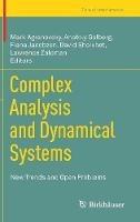 Complex Analysis and Dynamical Systems: New Trends and Open Problems - cover