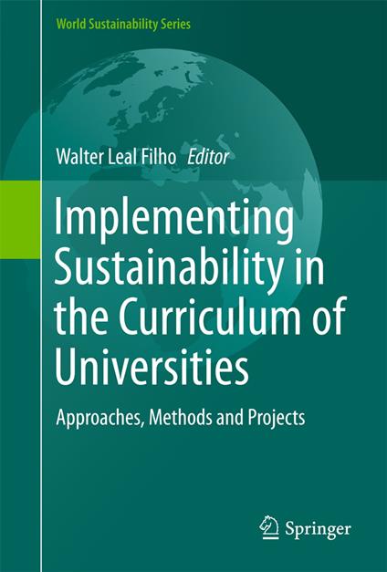 Implementing Sustainability in the Curriculum of Universities