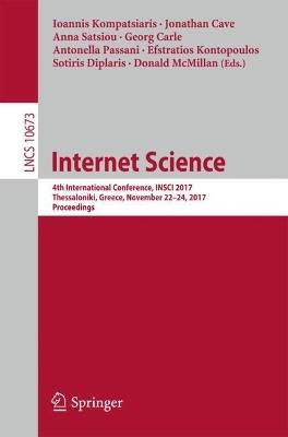 Internet Science: 4th International Conference, INSCI 2017, Thessaloniki, Greece, November 22-24, 2017, Proceedings - cover