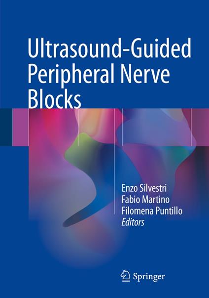 Ultrasound-Guided Peripheral Nerve Blocks