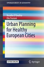 Urban Planning for Healthy European Cities